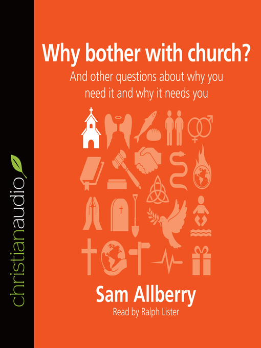 Title details for Why bother with church? by Sam Allberry - Available